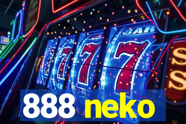 888 neko